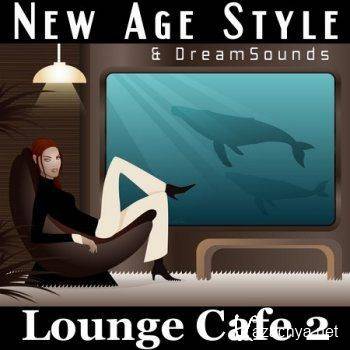 New Age Style - Lounge Cafe 2 (2013)