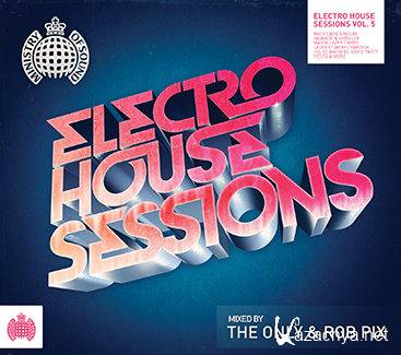 Ministry Of Sound Electro House Sessions Volume 5 [2CD] (2012)