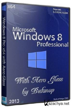 Windows 8 Pro x64 with Aero Glass by Bukmop (Rus/2013)