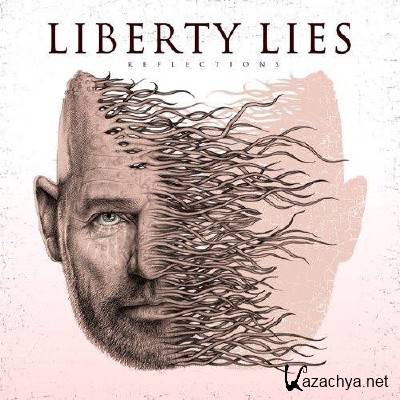 Liberty Lies - Reflections (2013)