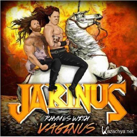 Jarinus - Rhymes With Vaginus (2013)