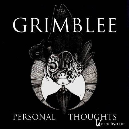 Grimblee - Personal Thoughts (2013)