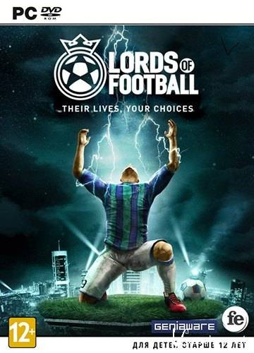 Lords Of Football (2013/RUS/ENG/Multi7/Repack  Fenixx)