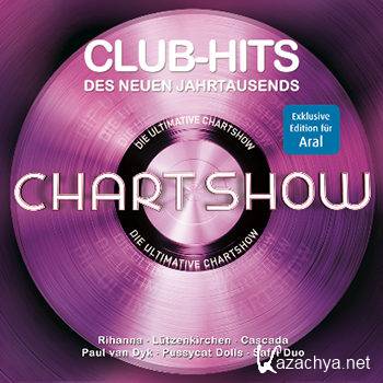 Die Ultimative Chartshow (Club-Hits Des Neuen Jahrtausends) (2013)