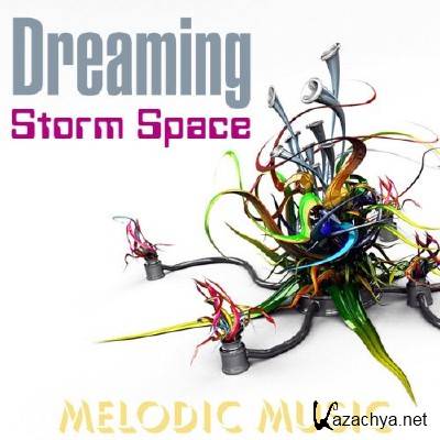 Storm Dreaming Space (2013)