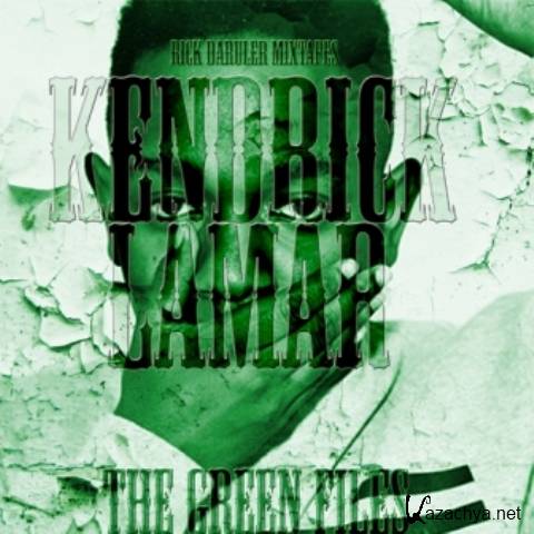 Kendrick Lamar - The Green Files (2013)