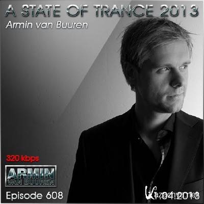 Armin van Buuren - A State of Trance Episode 608 SBD (11.04.2013)