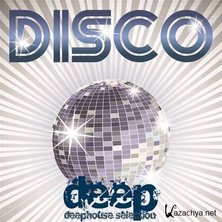 VA - Disco Deep Deephouse Selection (2013)
