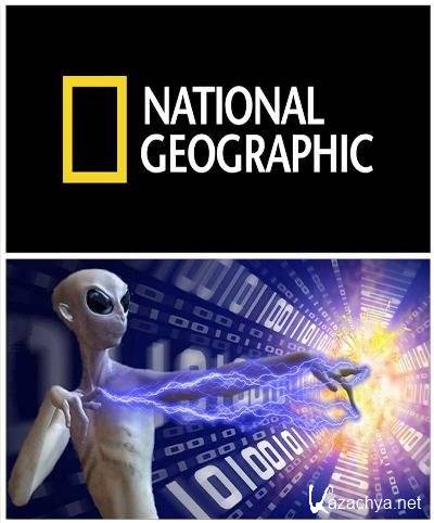 National Geographic. :    / National Geographic. Paranormal: Alien Encounters (2012) IPTVRip