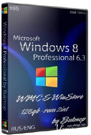 Win8Pro 6.3 WMC&WinStore x86 128gb-ram 2in1 by Bukmop (2013/RUS/ENG)