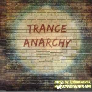 Robbie4Ever - Trance Anarchy 056 (2013-04-15)