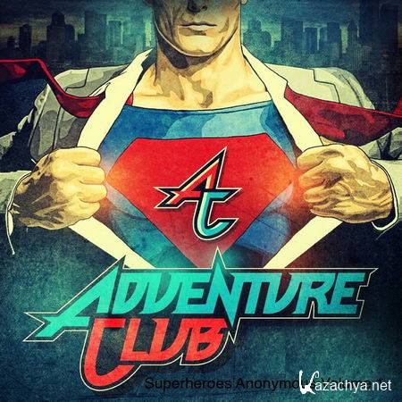 Adventure Club - Superheroes Anonymous Vol. 1 (2013)