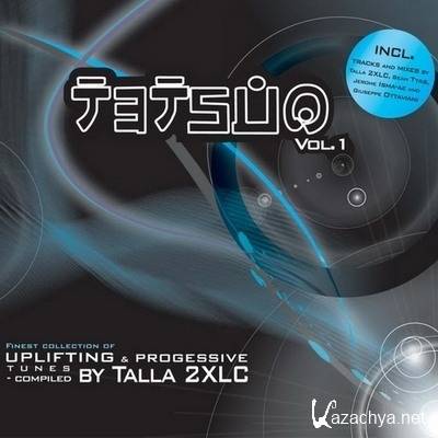 Talla 2XLC - Tetsuo Sessions (April 2013) (2013-04-17)