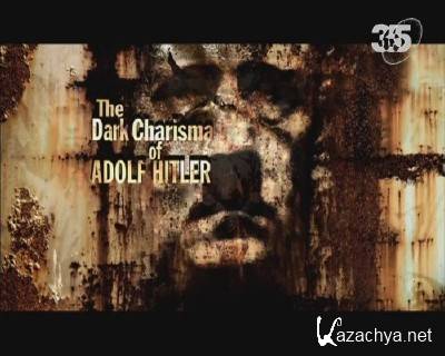     / The Dark Charisma of Adolf Hitler (2012) DVB