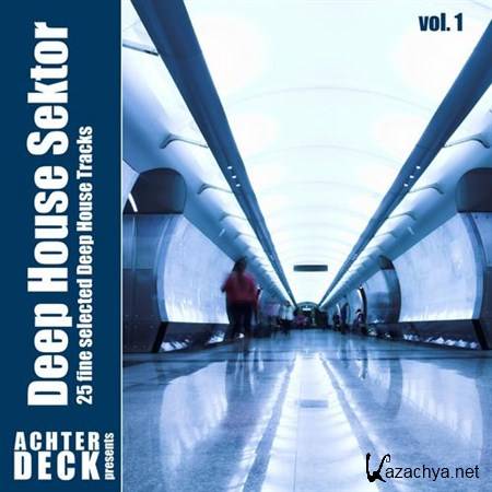 VA - Deep House Sektor Vol 1 (2013)