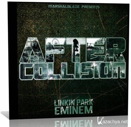 Eminem and Linkin Park - After Collision (2013)