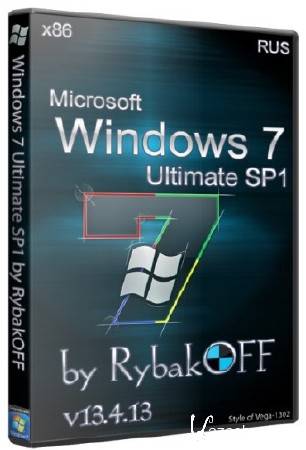 Windows 7 Ultimate x86 SP1 by RybakOFF v13.4.13 (RUS/2013)
