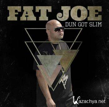 Fat Joe - Dun Got Slim (2013)