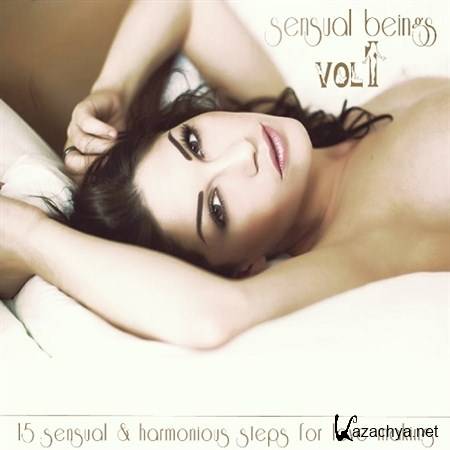 VA - Sensual Beings Vol 1 15 Sensual and Harmonious Steps for Love Making (2013)