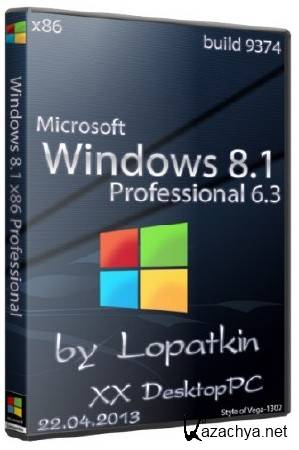 Microsoft Windows 8.1 Pro 6.3 build 9374 by Lopatkin (x86/RU/2013) XX DesktopPC