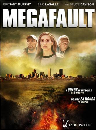  / MegaFault (2009) HDRip