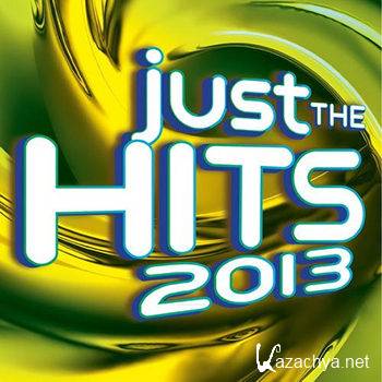 Just The Hits 2013 (2013)