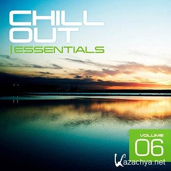 Chill Out Essentials Vol.6 (2013)