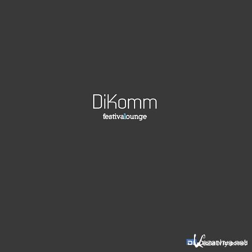 DiKomm - Festival Lounge 105 (2013-04-26)