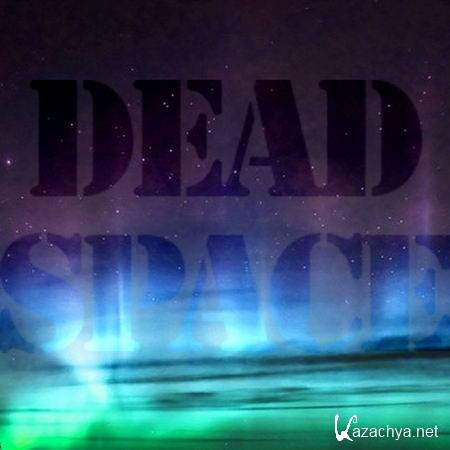 Deadspace - Aurora Borealis V2 (2013)