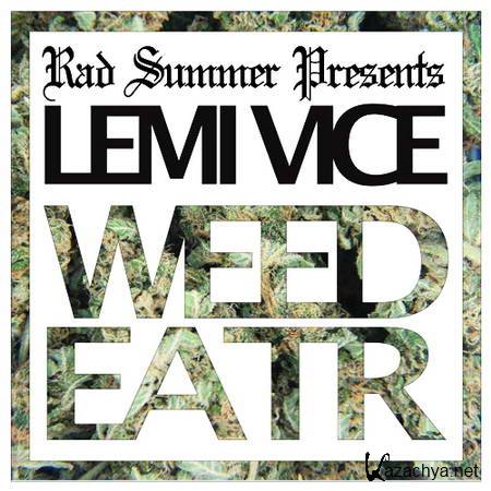 Lemi Vice - Weedeatr 4/20 EP (2013)