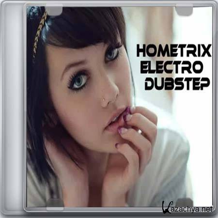 HometriX - Electro Dubstep Mix 24 (2013)