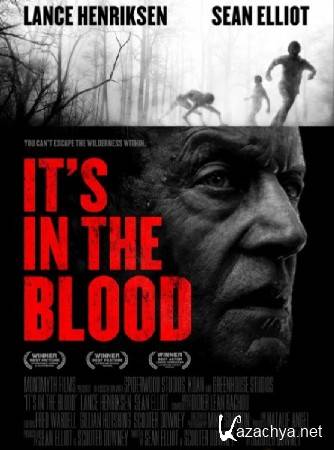    / It's in the Blood (2012) WEBDLRip