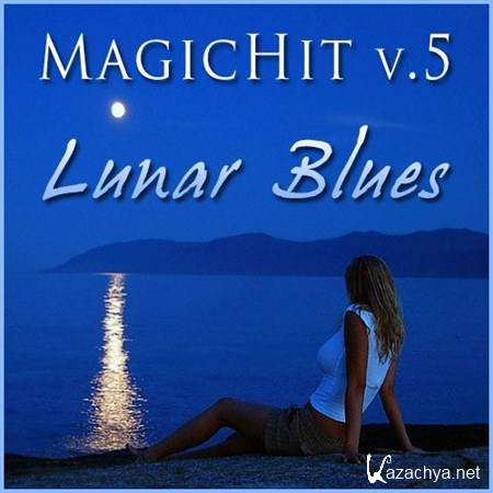 MagicHit V.5  Lunar Blues (2013) Bootleg