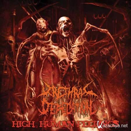 Urethral Defecation - High Human Feelings (2013)