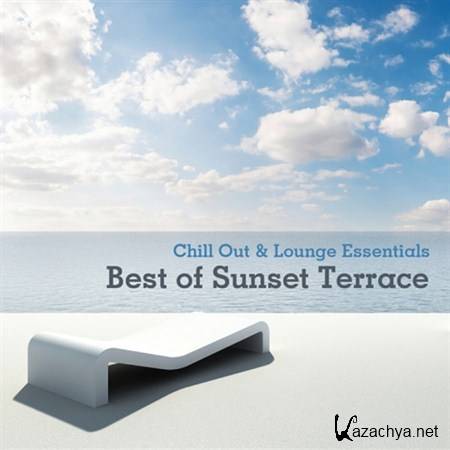 VA - Chill Out & Lounge Essentials - Best of Sunset Terrace (2013)