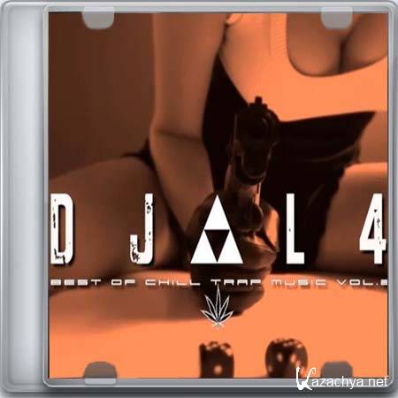 Best of Chill Trap music Vol. 2 (by DJL4) (2013)