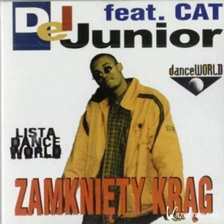 Del Junior & Cat - Zamkniety Krag (1997)