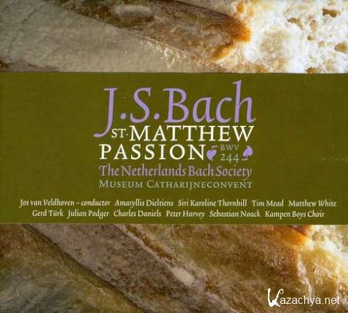    -    / Johann Sebastian Bach - St. Matthaus Passion (2005) SATRip