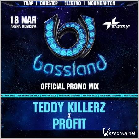 Bassland - Official Promo Mix (By Teddy Killerz & Profit) (2013)