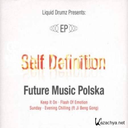 Self Definition - Future Music Polska (EP)(2013)