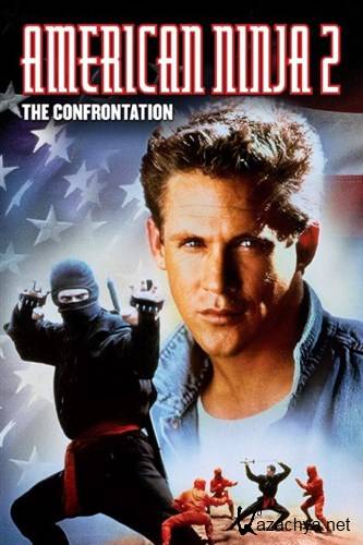   2:  / American Ninja 2: The Confrontation (1987) HDTVRip + HDTV 720p