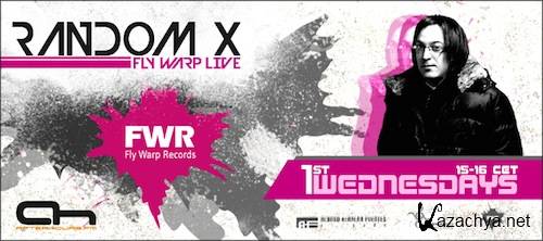 Random X - Fly Warp Live 009 (2013-05-01)