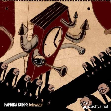 Paprika Korps - Telewizor (2004)