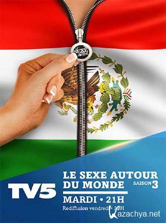   .  / Le Sexe Autour Du Monde. Afrique du Sud (2012) DVB 