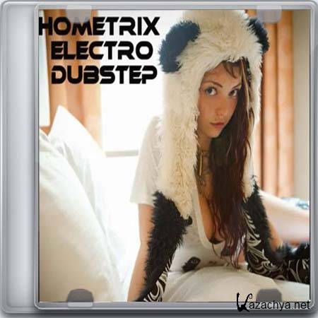 HometriX - Electro Dubstep Mix 34 (2013)