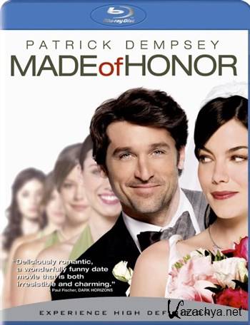   / Made of Honor (2008) HDRip + BDRip-AVC + BDRip 720p