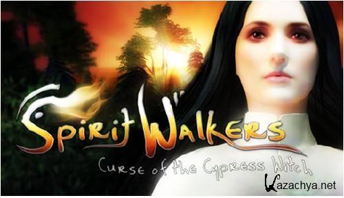 Spirit Walkers: Curse of the Cypress Witch /  :    (2013/Rus)
