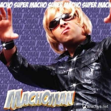 Machoman - Super Macho (2006)