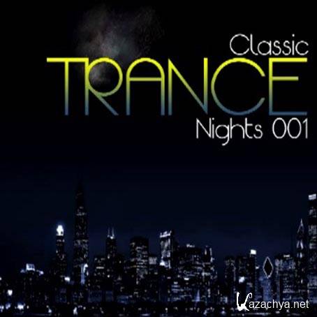 Best Classic Trance Nights 001 (2013)