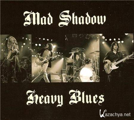 Mad Shadow - Heavy Blues (2013)